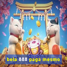 bela 888 paga mesmo